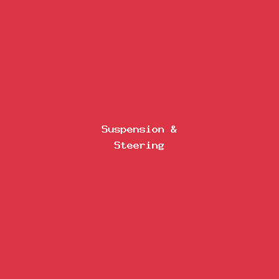 Suspension & Steering